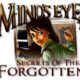 Free Mind’s Eye Secrets Of The Forgotten [ENDED]