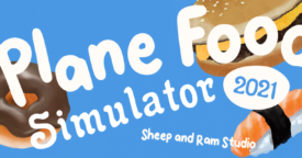 Free Plane Food Simulator 2021 [ENDED]