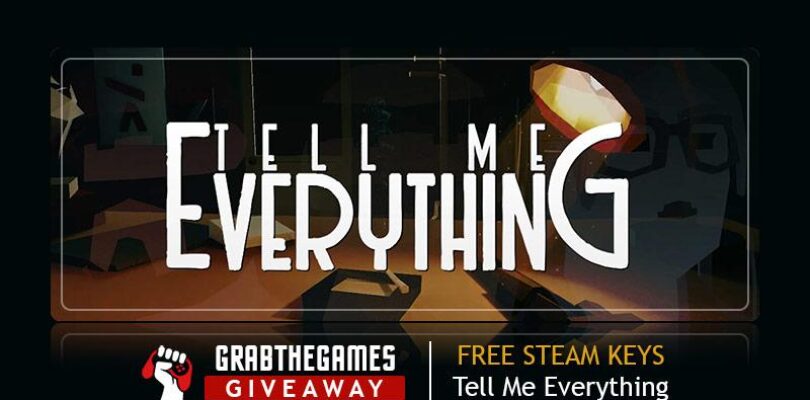 Free Tell Me Everything