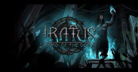 Free Iratus: Lord of the Dead [ENDED]