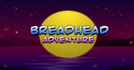 Free BreadHead Adventure [ENDED]