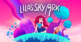 Lila’s Sky Ark Beta Key Giveaway [ENDED]