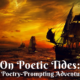 Free On Poetic Tides: A Poetry-Prompting Adventure [ENDED]