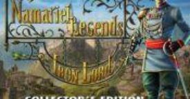 Free Namariel Legends: Iron Lord – Collector’s Edition [ENDED]