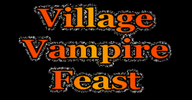 Free Village Vampire Feast [ENDED]