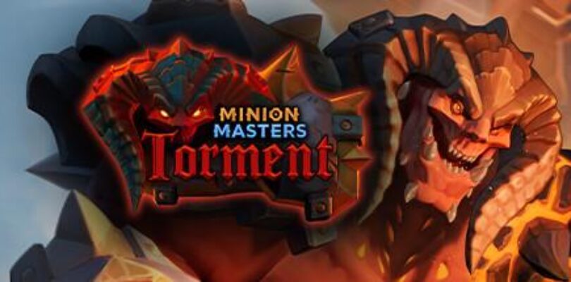 Free Minion Masters – Torment on Steam [ENDED]