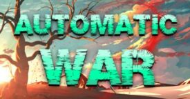 Automatic war  Steam keys giveaway