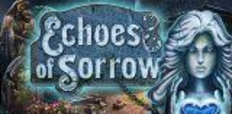 Free Echoes of Sorrow [ENDED]