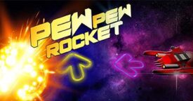 Pew Pew Rocket! Steam keys giveaway [ENDED]