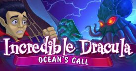 Free Incredible Dracula 8: Ocean’s Call [ENDED]