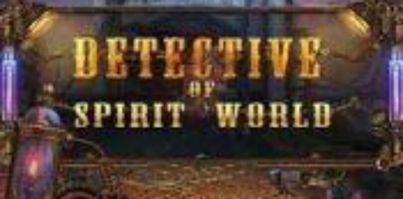 Free Detective of Spirit World [ENDED]